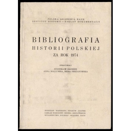 Bibliografia historii polskiej za rok 1974