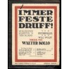 Der Soldate. Marschduett aus "Immer feste druff!" von Hermann Haller und Willi Wolff