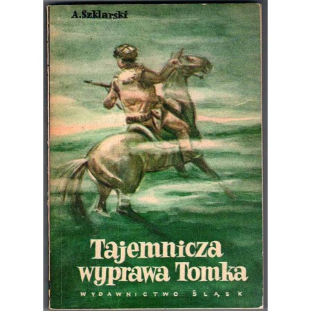 Tajemnicza wyprawa Tomka