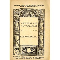 Kwartalnik Antykwarski. Zygmunt Igel Antykwarjat Lwowski. R.1929. Nr 2: Kultura Polski