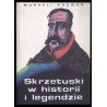 Skrzetuski w historii i legendzie