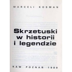 Skrzetuski w historii i legendzie