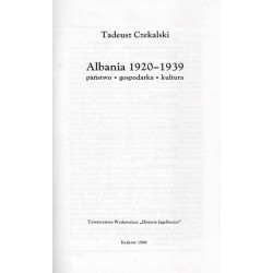 Albania 1920-1939. Państwo, gospodarka, kultura