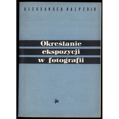 Określenie ekspozycji w fotografii