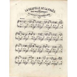 La Chapelle de Forét. [Die Waldkapelle]. Op. 152