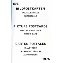 Bildpostkarten. Spezialkatalog Automobile 1895-1975