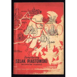 Szlak Piastowski. Województwo bydgoskie