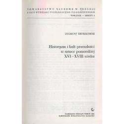 Historyzm i kult przeszłości w sztuce pomorskiej XVI-XVIII wieku