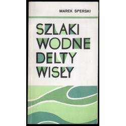 Szlaki wodne delty Wisły