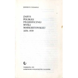 Zarys polskiej filozoficznej myśli marksistowskiej 1878-1939
