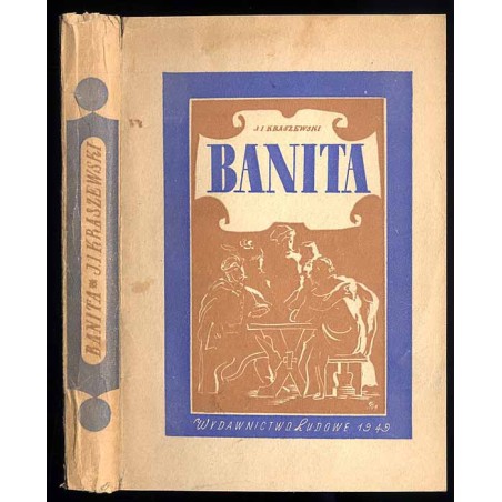 Banita (Czasy Batorego). T.1-2