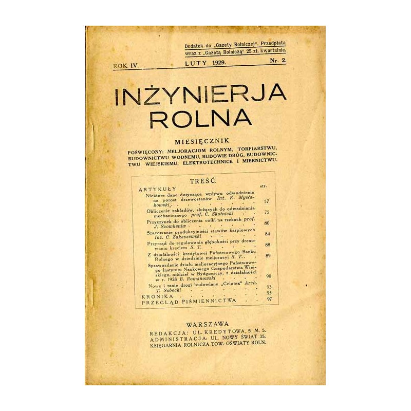 Inżynieria Rolna. Dwumiesięcznik poświęcony melioracjom rolnym, torfiarstwu, budownictwu wodnemu, budowie dróg, budownictwu wiej