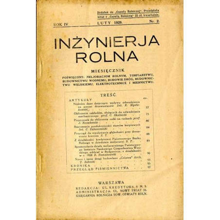 Inżynieria Rolna. Dwumiesięcznik poświęcony melioracjom rolnym, torfiarstwu, budownictwu wodnemu, budowie dróg, budownictwu wiej