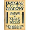 Przegląd Fotograficzny. Miesięcznik ilustrowany. Organ Fotoklubu Wileńskiego i Lwowskiego Towarzystwa Fotograficznego. R. 3 (193