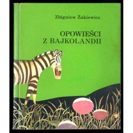 Opowieści z Bajkolandii