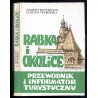 Rabka i okolice. Przewodnik i informator turystyczny