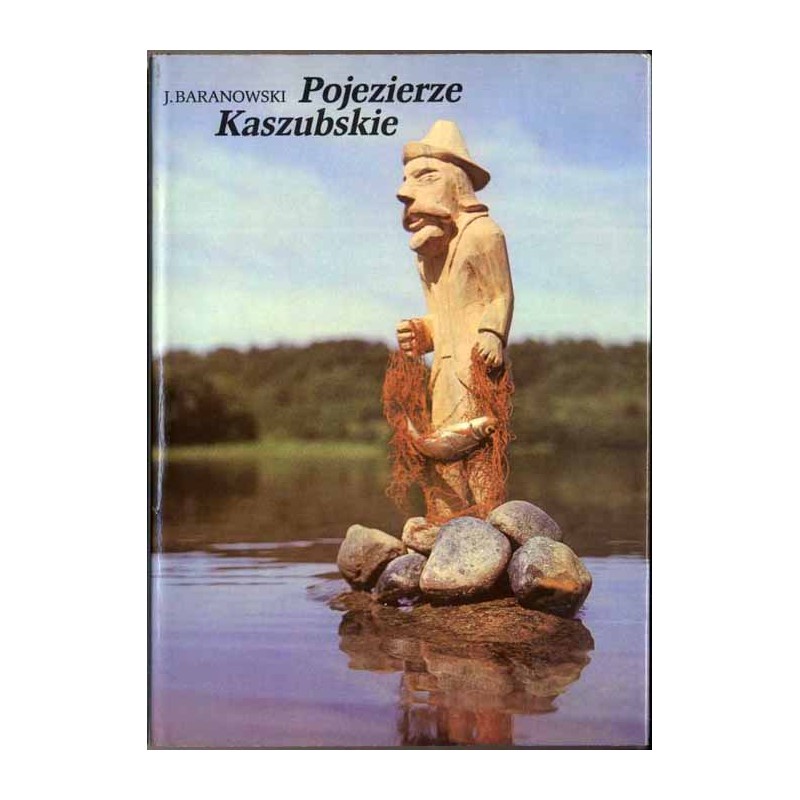Pojezierze Kaszubskie [album]