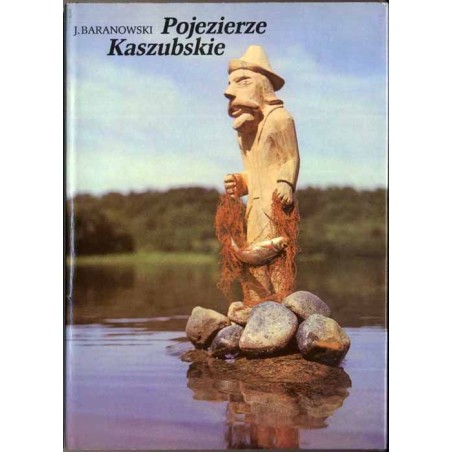 Pojezierze Kaszubskie [album]