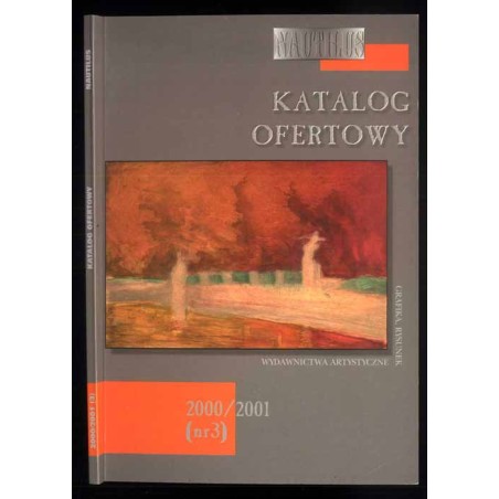 Nautilus. Katalog ofertowy  2000/2001 (nr 3). Grafika, wydawnictwa artystyczne, rysunek, akwarela