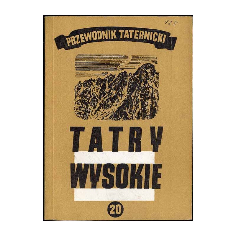 Tatry Wysokie. Przewodnik taternicki. Cz. 20: Baranie Rogi - Durny Szczyt