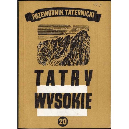 Tatry Wysokie. Przewodnik taternicki. Cz. 20: Baranie Rogi - Durny Szczyt