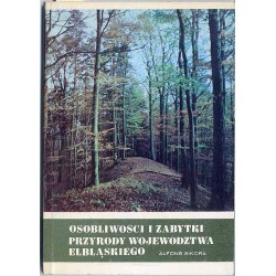 Osobliwości i zabytki przyrody województwa elbląskiego