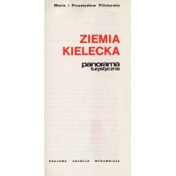 Ziemia Kielecka. Panorama turystyczna
