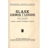 Śląsk, ziemia i ludzie. Praca zbiorowa