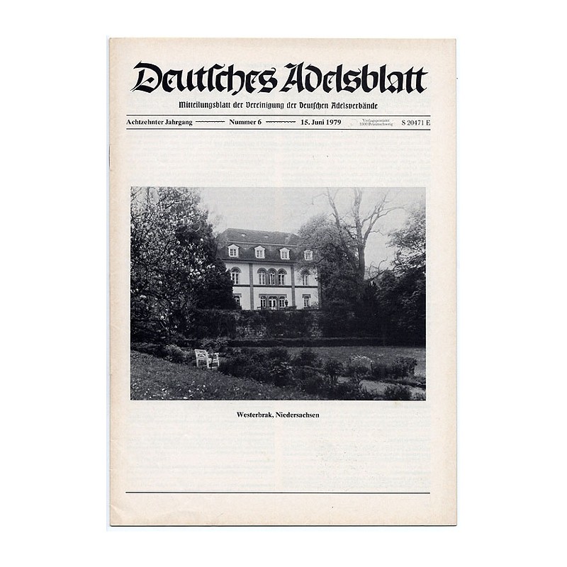 Deutsches Adelsblatt. 18. Jahrgang (1979). Nr 6 (15 VI 1979) [Westerbrak, Niedersachsen]