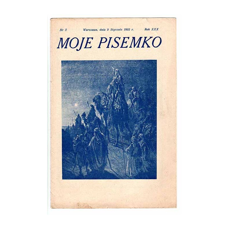 Moje Pisemko. R.30 (1932). Nr 2 (9 stycznia 1932)