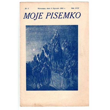 Moje Pisemko. R.30 (1932). Nr 2 (9 stycznia 1932)