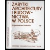 Zabytki architektury i budownictwa w Polsce. Województwo kieleckie. T.15