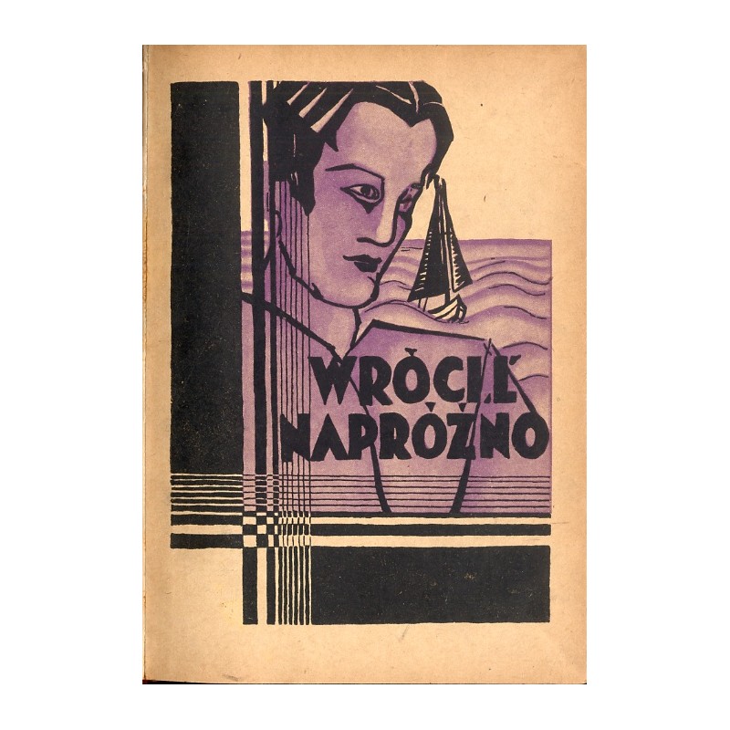Wrócił napróżno. Powieść