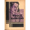 Wrócił napróżno. Powieść