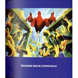 Nowa ekspresja. 20 lat. Vol. 2: Zbigniew Maciej Dowgiałło, Wojciech Tracewski, Anna Gruszczyńska, Marek Kamieński, Andrzej Cisow
