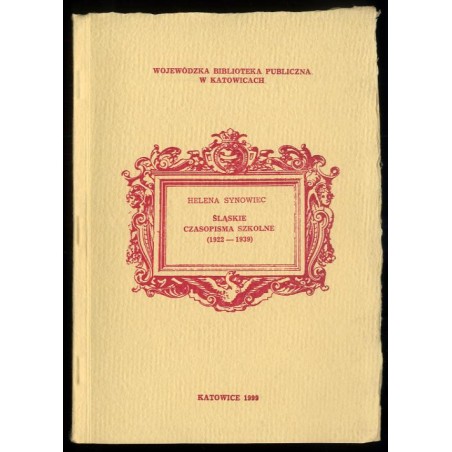 Śląskie czasopisma szkolne (1922-1939)