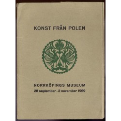 Konst från Polen. Norrköpings Museum 28 september - 2 november 1969