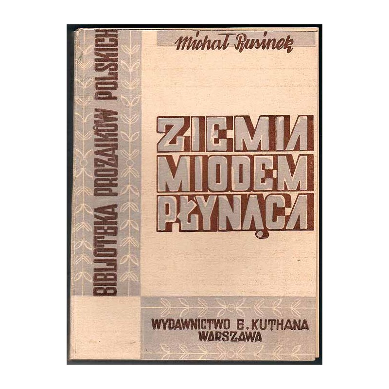 Ziemia miodem płynąca