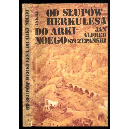 Od  Słupów Herkulesa do Arki Noego