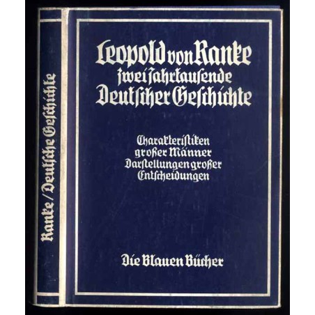 Aus zwei Jahrtausenden deutscher Geschichte. Zusammengefaßte Darstellungen der großen Entscheidungen deutscher Geschichte von Cä