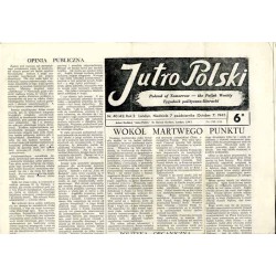 Jutro Polski. Tygodnik polityczno-literacki  Poland of Tomorrow. The Polish Weekly. R.2 (1945). Nr 40 (42) (7 października 1945