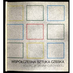 Współczesna sztuka czeska. Kolekcja Janiny Ojrzyńskiej. Muzeum Narodowe we Wrocławiu, październik-listopad 1984