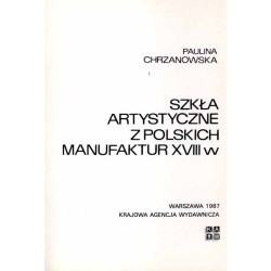 Szkła artystyczne z polskich manufaktur XVIII w