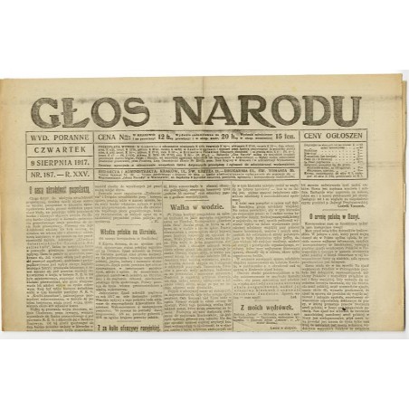 Głos Narodu. R.25 (1917). Nr 187 (9 sierpnia 1917). Wydanie poranne
