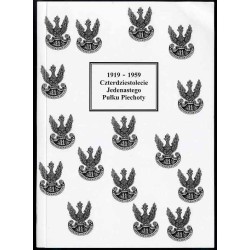 Czterdziestolecie Jedenastego Pułku Piechoty 1919-1959