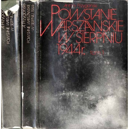Powstanie Warszawskie w sierpniu 1944r. 2t.