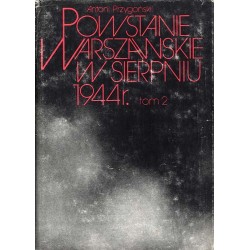 Powstanie Warszawskie w sierpniu 1944r. 2t.