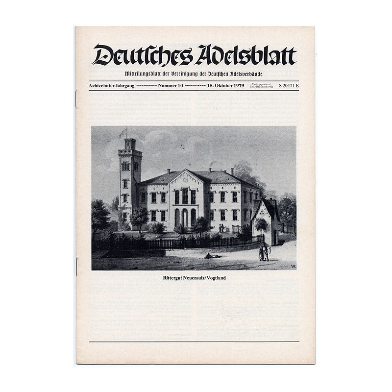 Deutsches Adelsblatt. 18. Jahrgang (1979). Nr 10 (15 X 1979) [Rittergut Neuensalz / Vogtland]
