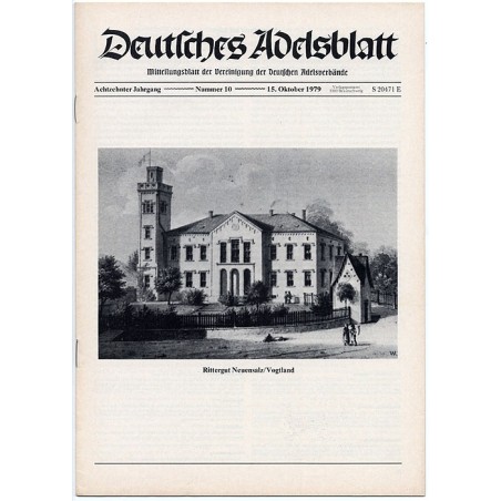 Deutsches Adelsblatt. 18. Jahrgang (1979). Nr 10 (15 X 1979) [Rittergut Neuensalz / Vogtland]