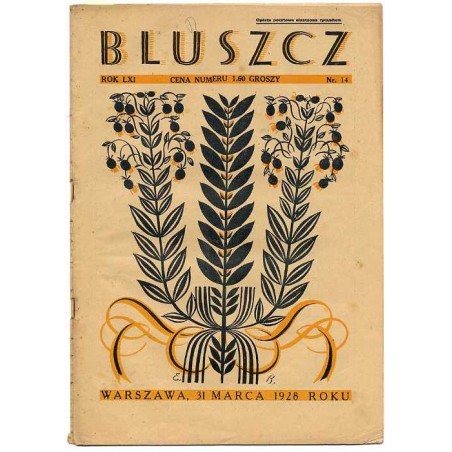 Bluszcz. Społeczno-literacki ilustrowany tygodnik kobiecy. R.61 (1928). Nr 14 (31 marca 1928)
